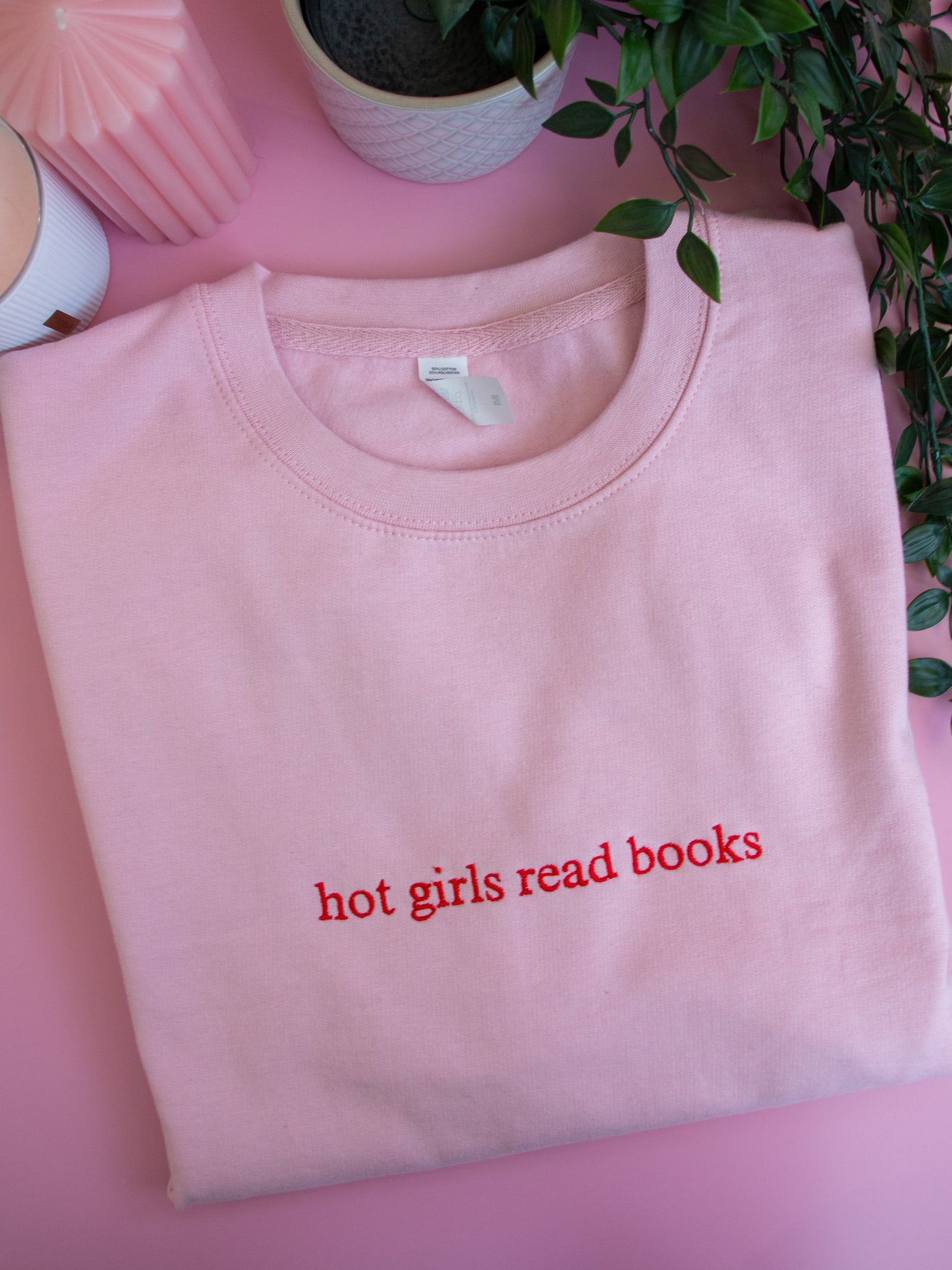 Hot Girls Read Books Embroidered Sweatshirt