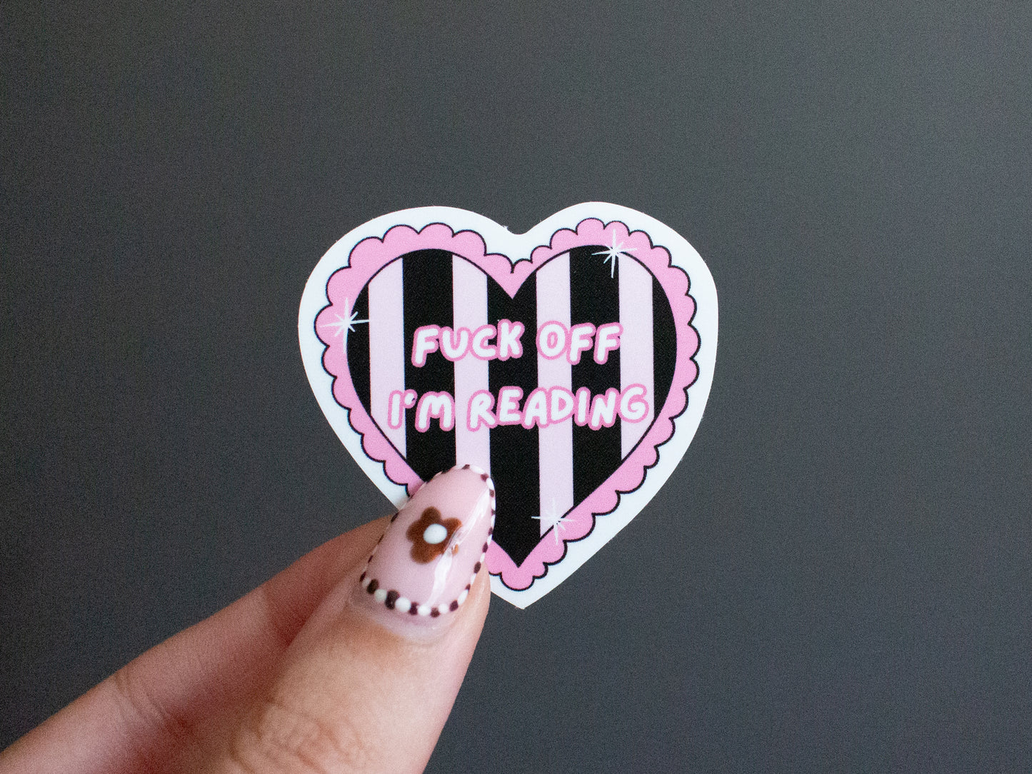 Fuck Off I'm Reading Heart Sticker