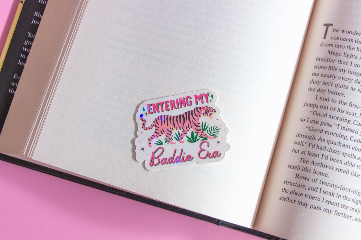 Entering My Baddie Era Sticker