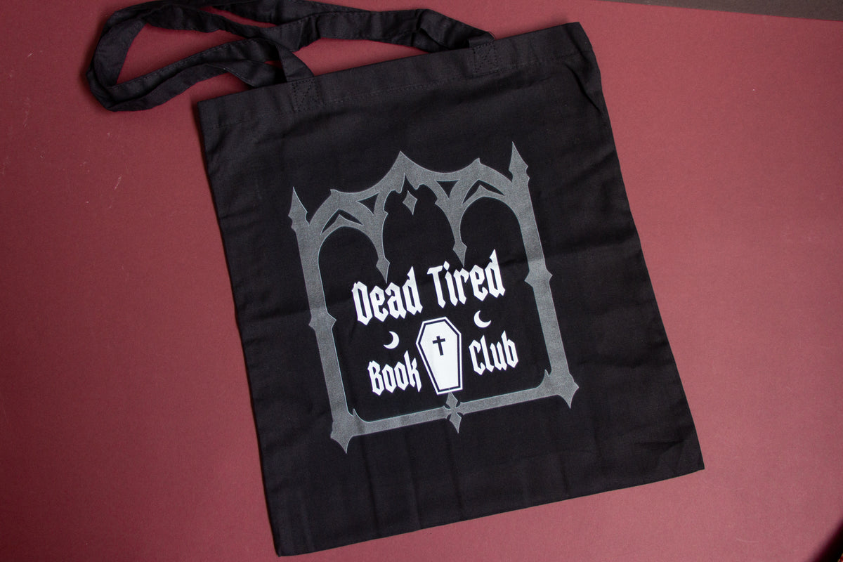 Dead Tired Book Club Tote Bag