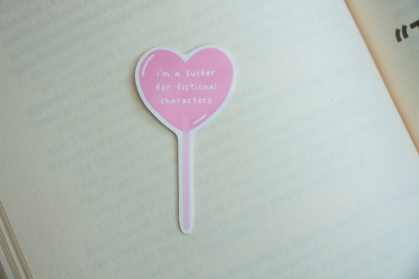 I’m A Sucker For Fictional Characters Lolly Sticker