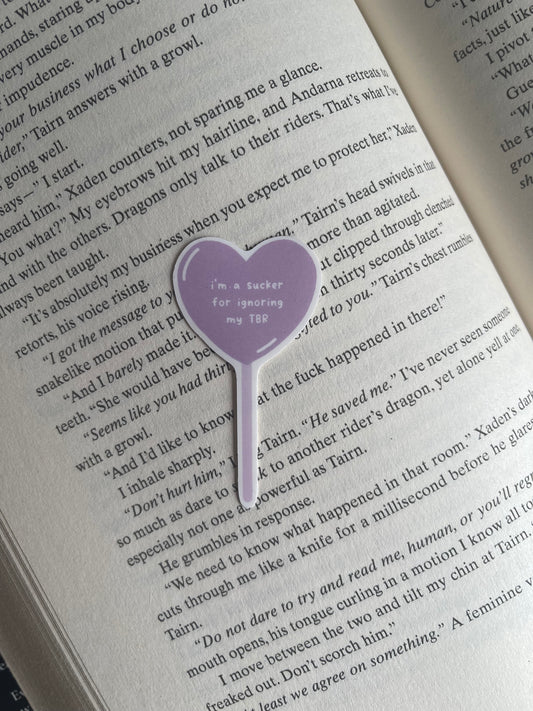 I’m A Sucker For Ignoring My TBR Lolly Sticker
