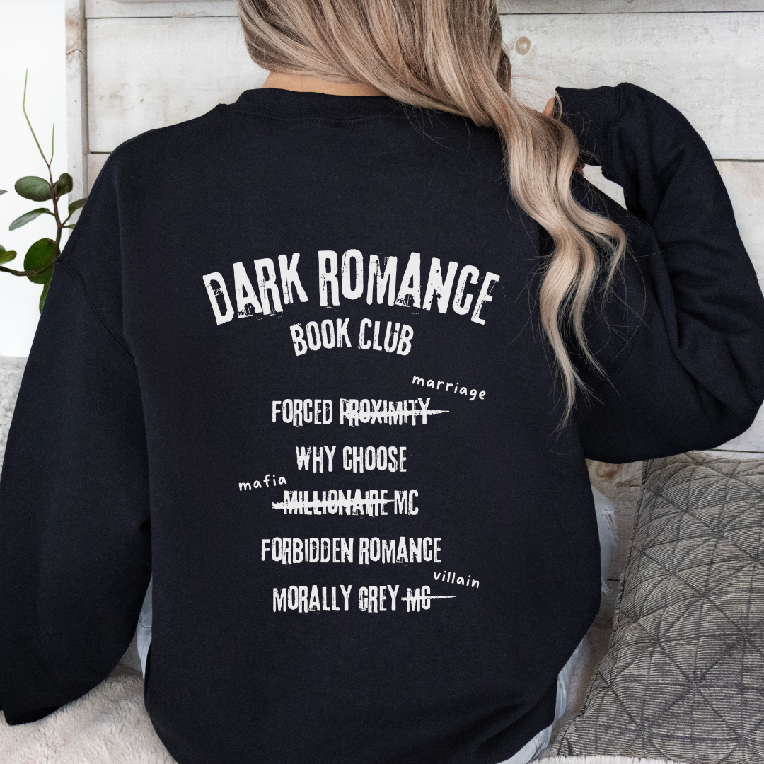 Dark Romance Reader Sweatshirt