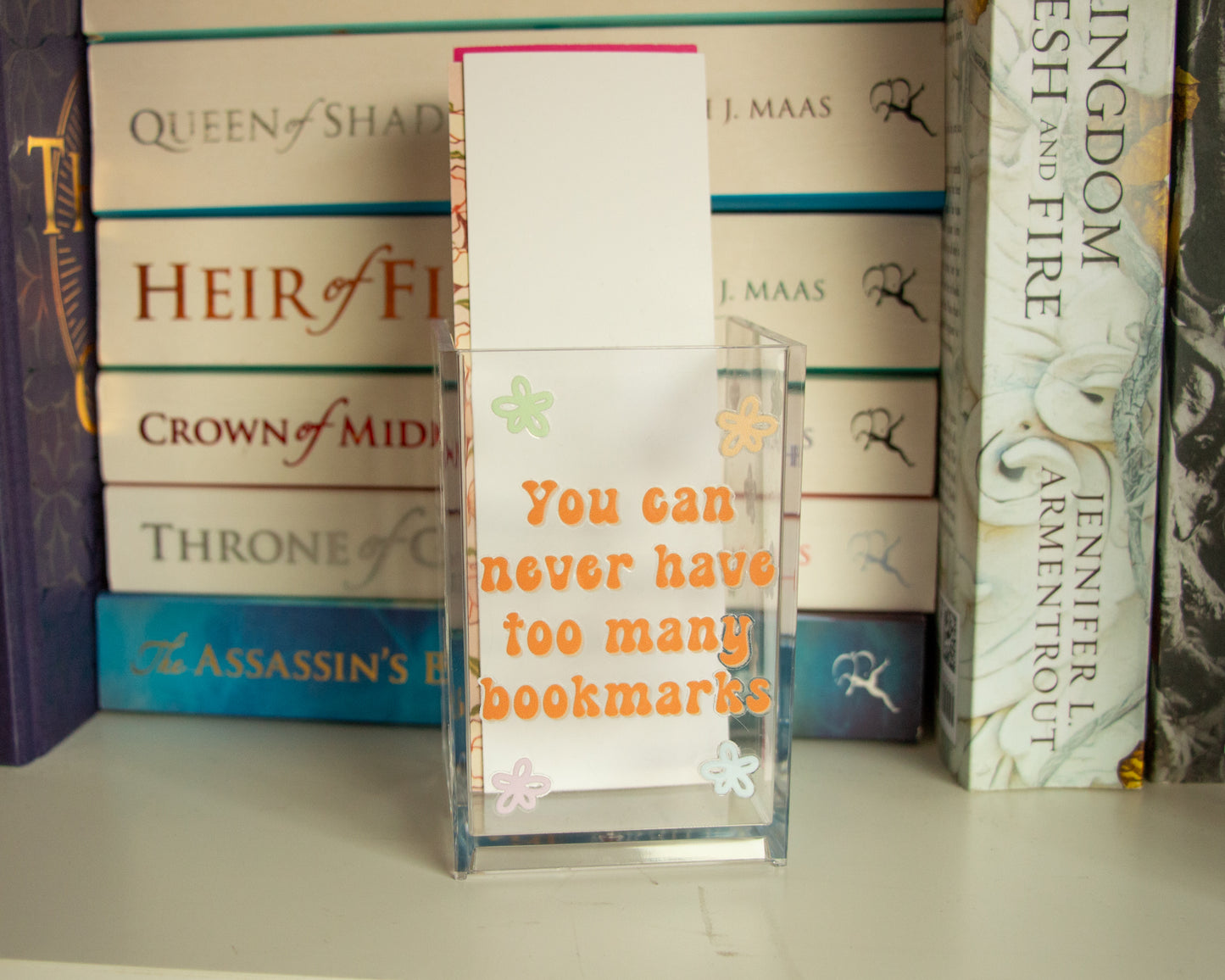 You Can Never Have Too Many Bookmarks Acrylic Bookmark Holder