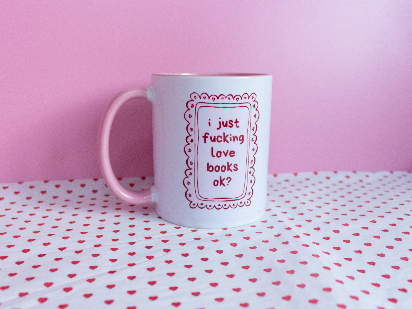 I Just Fucking Love Books Ok Mug
