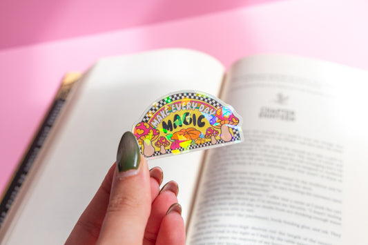 Make Every Day Magic Sticker