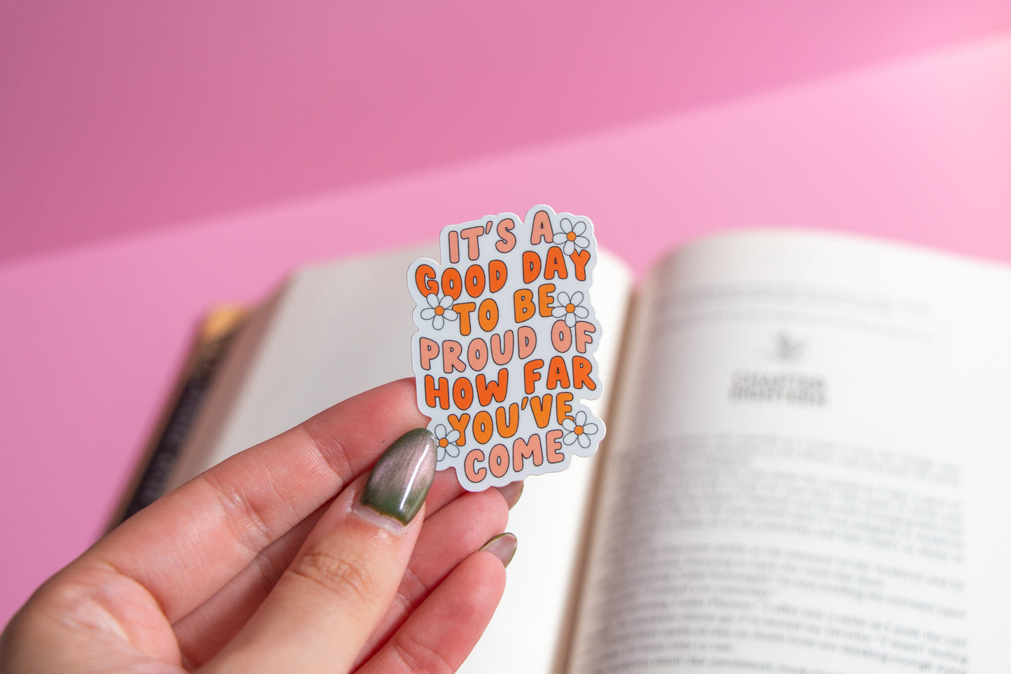 It’s A Good Day Sticker