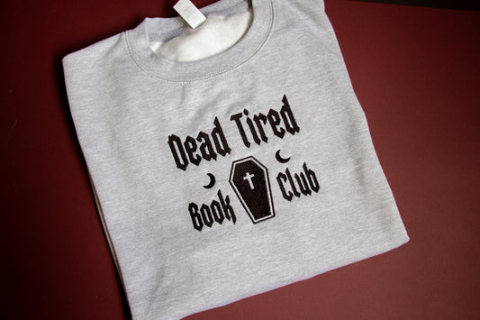 Dead Tired Book Club Embroidered Sweatshirt